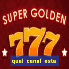 qual canal esta passando o jogo do barcelona